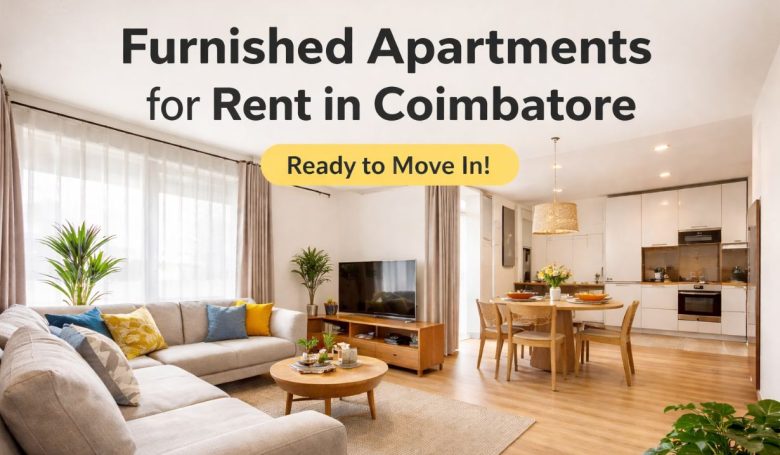 furnished apartments for rent in Coimbatore