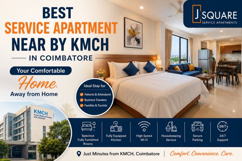 Best Service apartment near by KMCH in Coimbatore